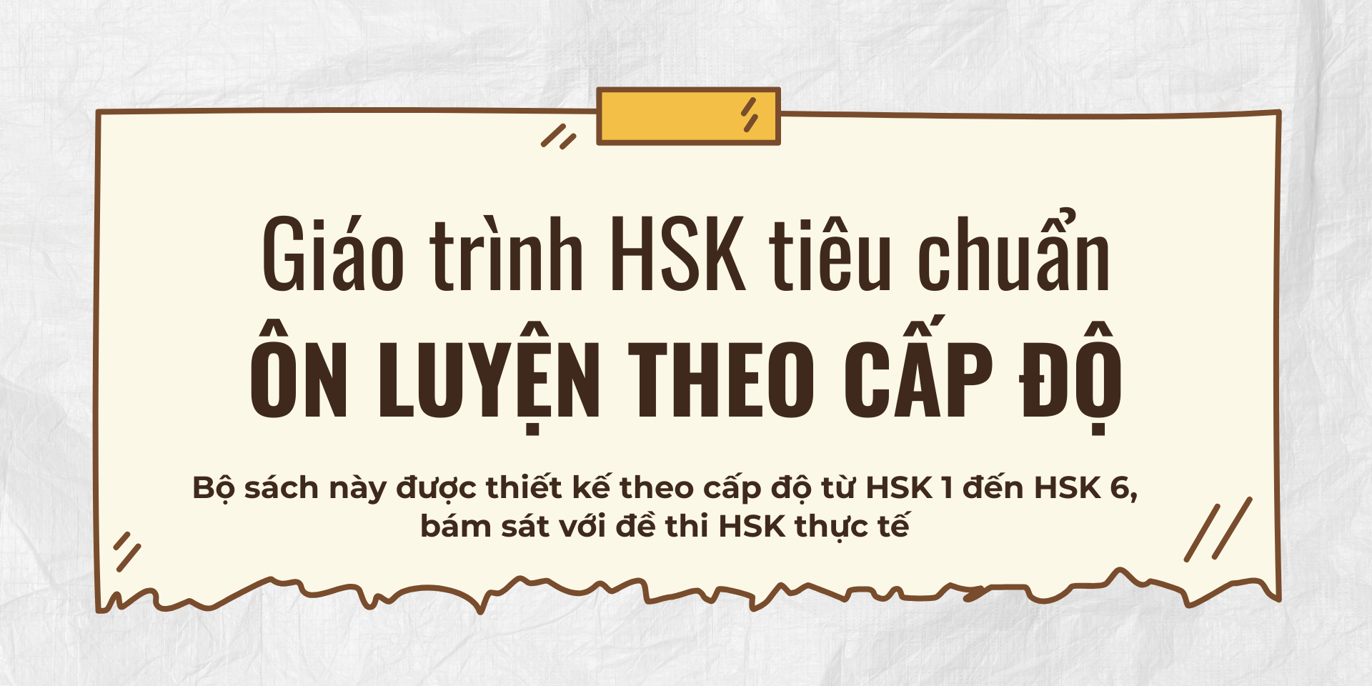 Giáo trình HSK tiêu chuẩn – Ôn luyện theo cấp độ