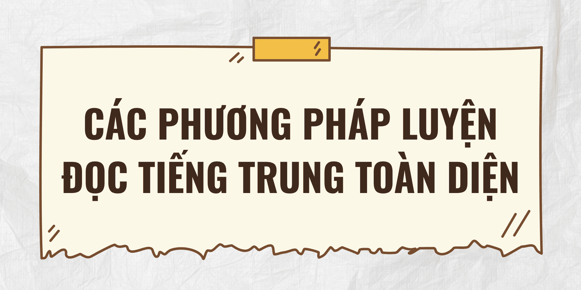 Các phương pháp luyện đọc tiếng Trung toàn diện
