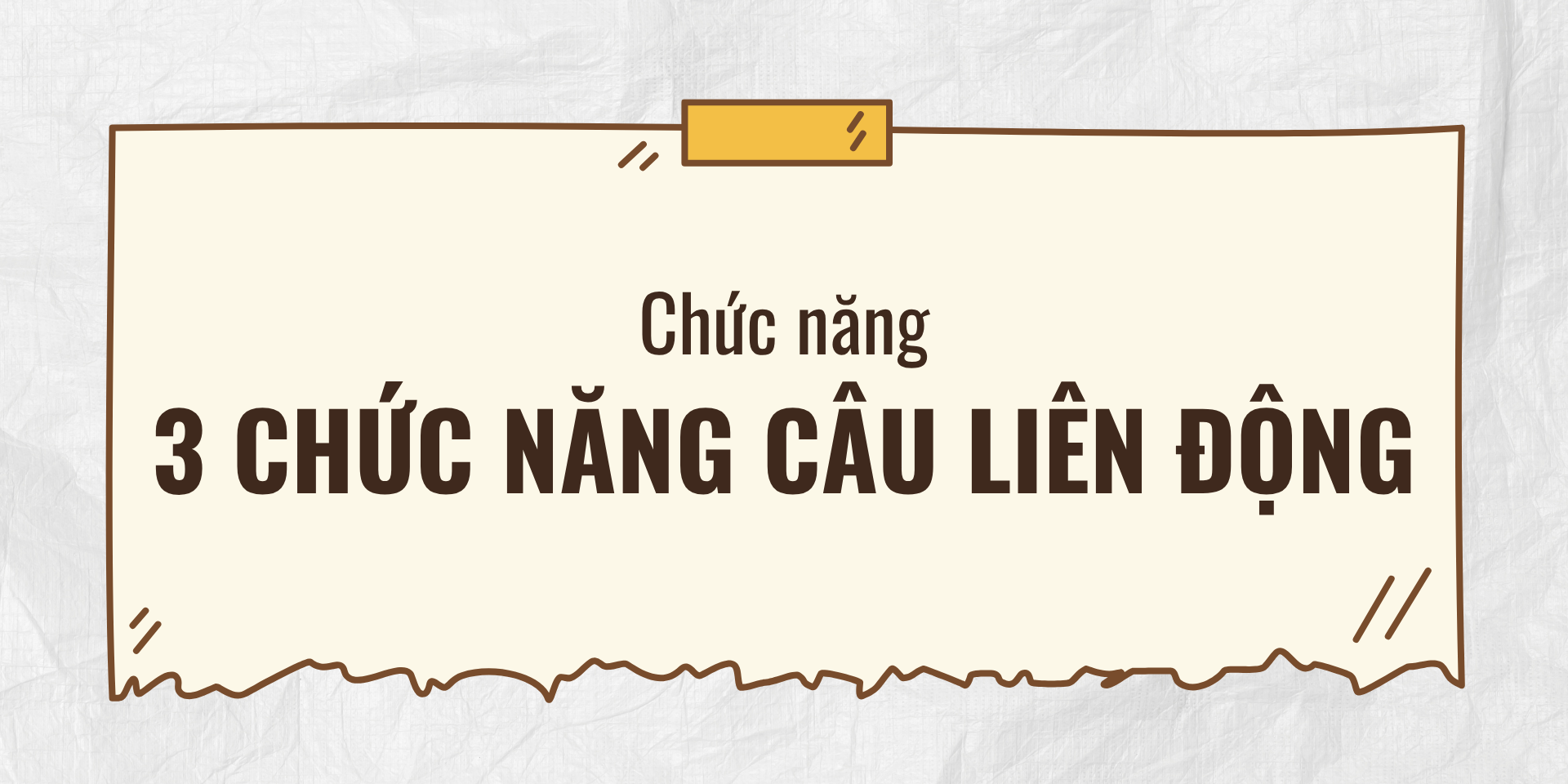 Chức năng của câu liên động trong tiếng Trung